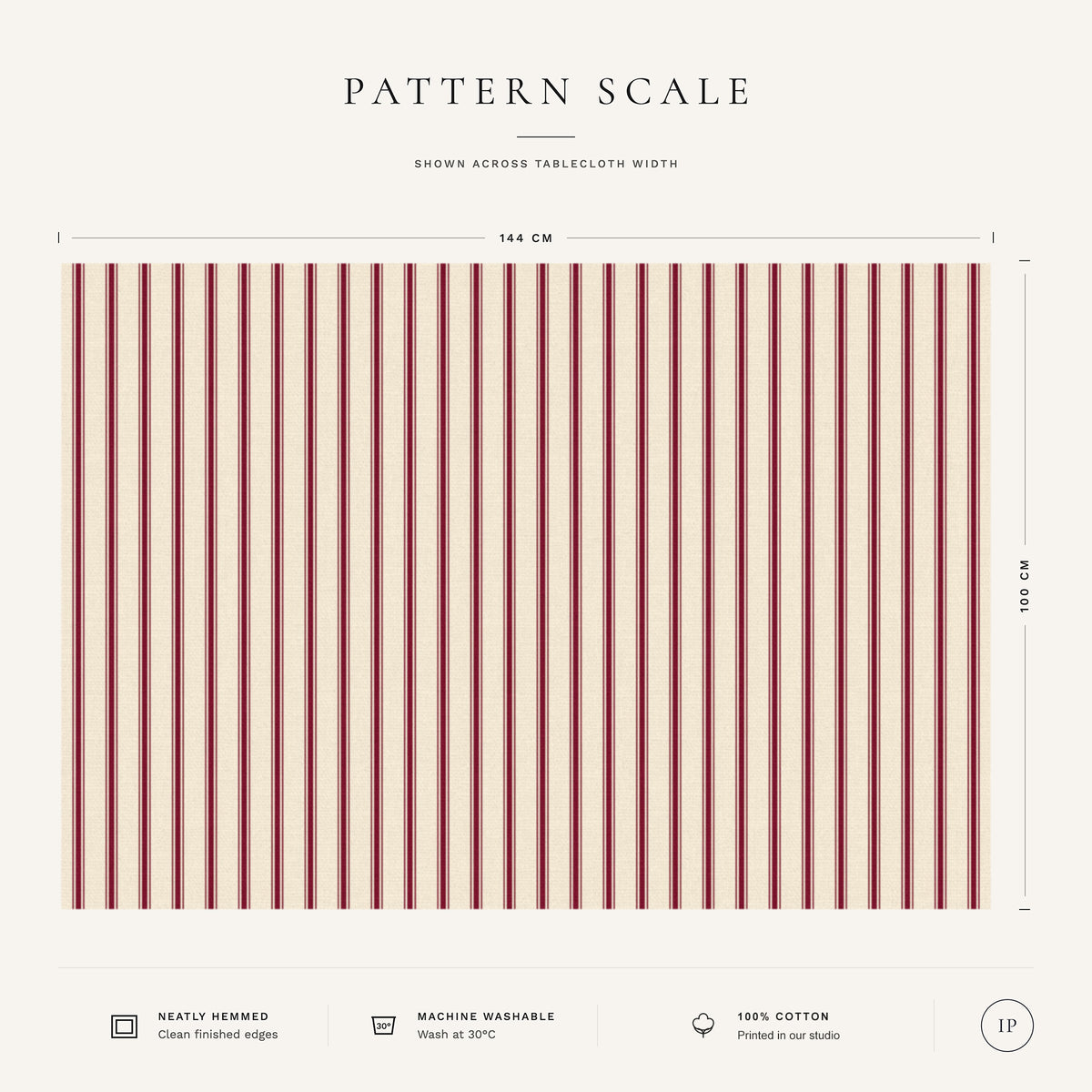 Pattern scale of the Ticking Stripe Christmas tablecloth in burgundy on ivory across its 144 cm width, with care notes