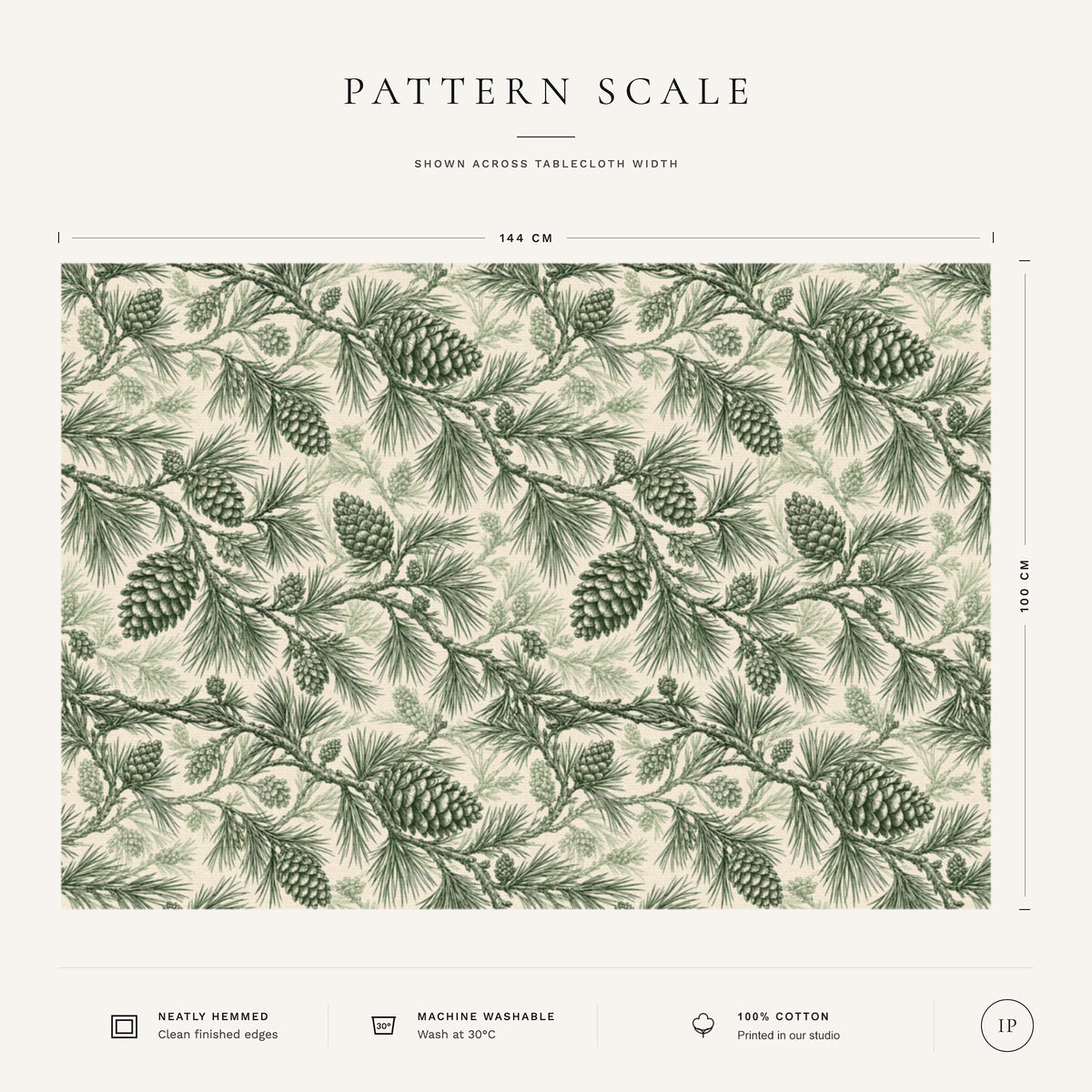 Pattern scale of the Pine Bough Christmas tablecloth in green on ivory across its 144 cm width, with care notes