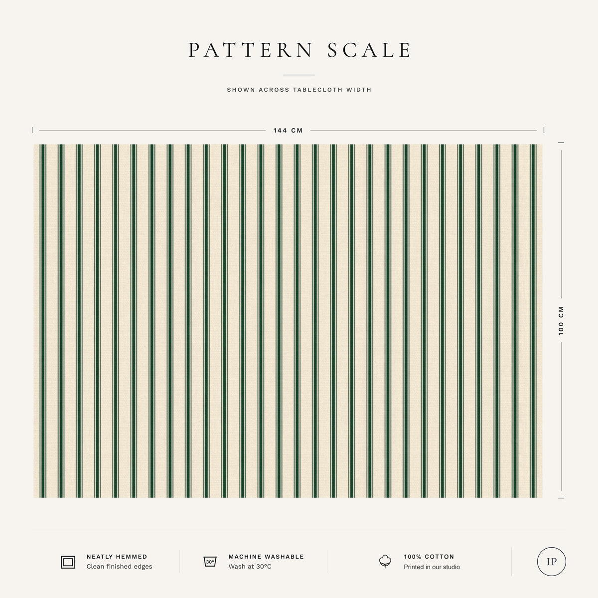 Pattern scale of the Ticking Stripe Christmas tablecloth in green on ivory across its 144 cm width, with care notes